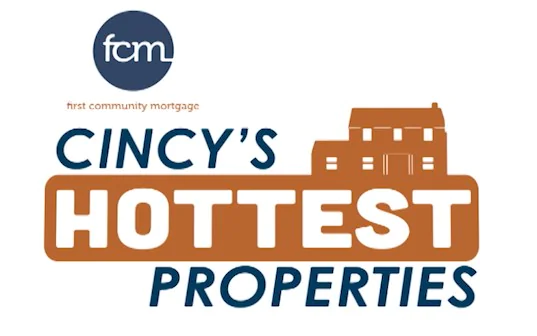 Cincy's Hottest Properties